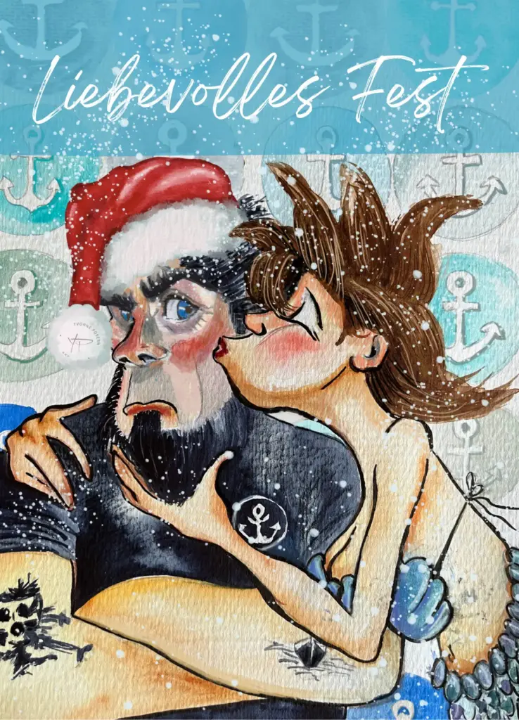 Humorvolle maritime Weihnachtsillustration: Kapitän im Weihnachtsoutfit wird von einer Frau geküsst, Anker-Hintergrund und Schriftzug „Liebevolles Fest“. Handgemalte Weihnachtskarte im Cartoon-Aquarellstil.